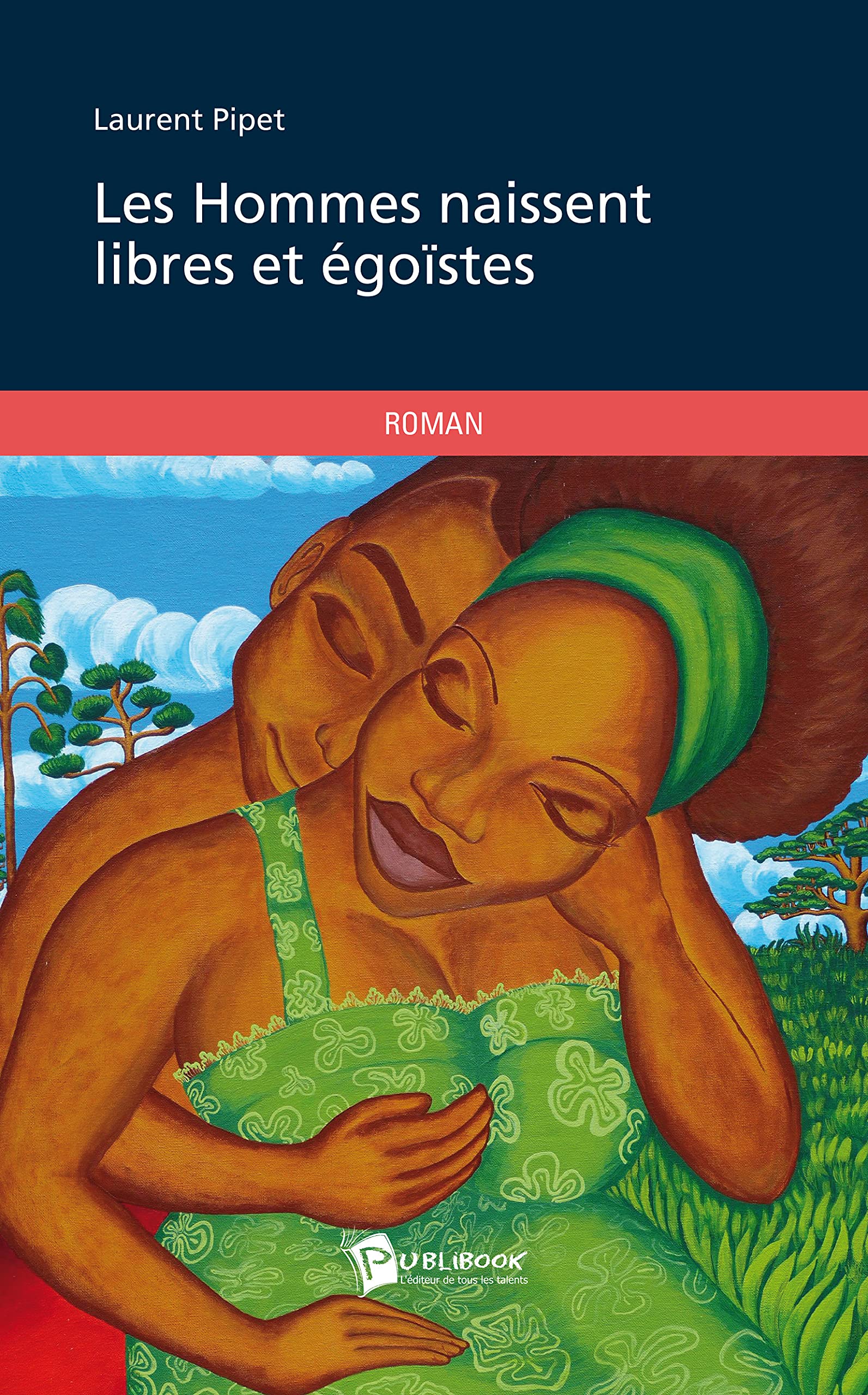 Les Hommes naissent libres et égoïstes book