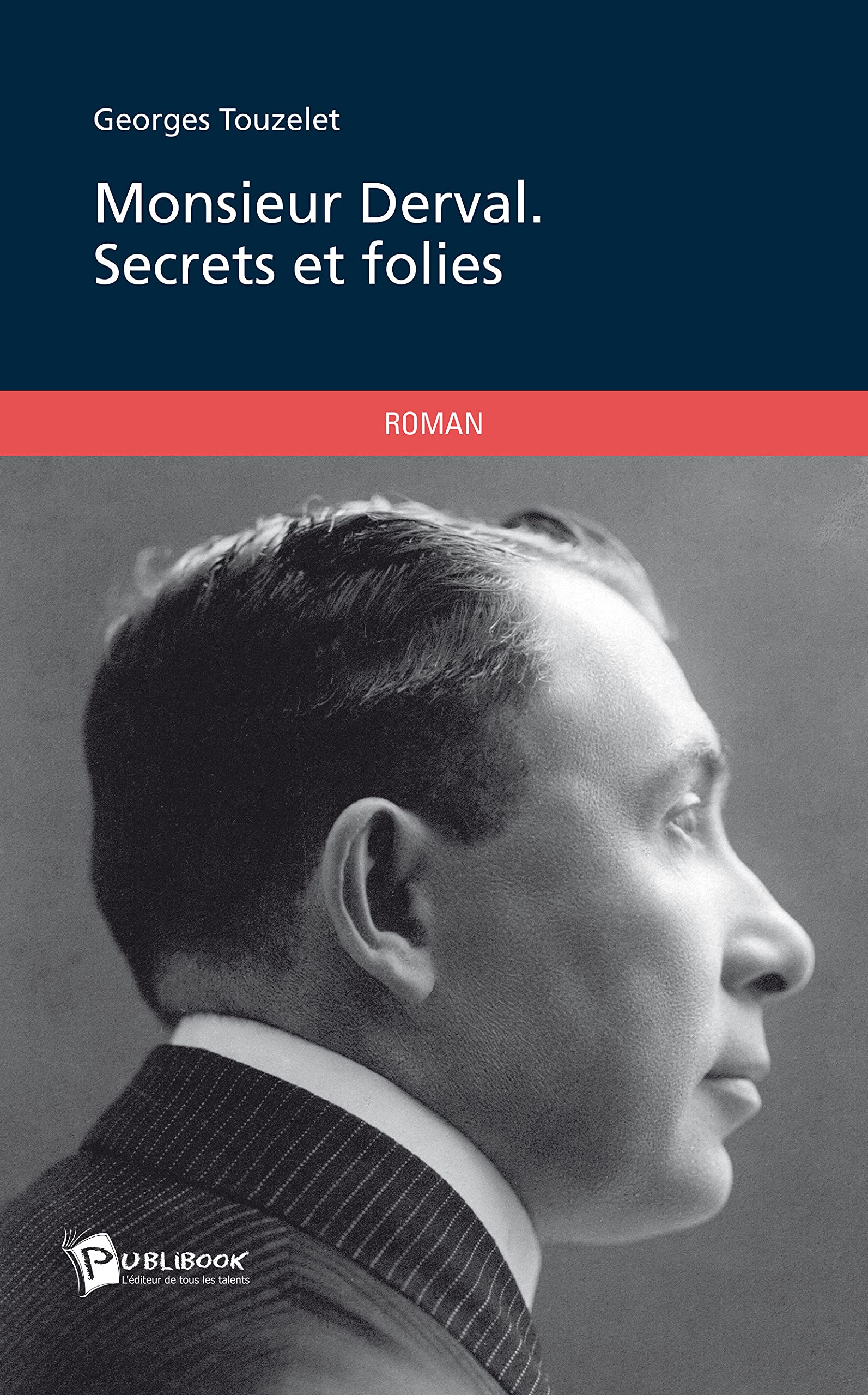 Monsieur Derval: Secrets et folies book