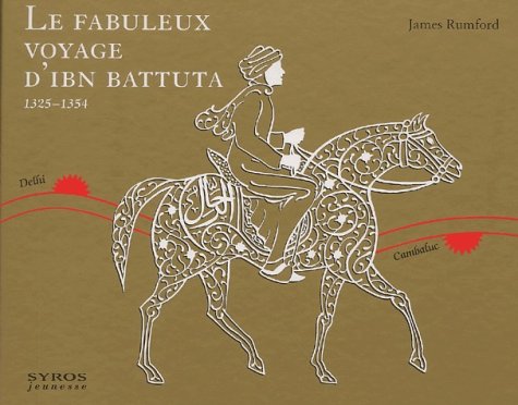 Le fabuleux voyage d'Ibn Battuta book