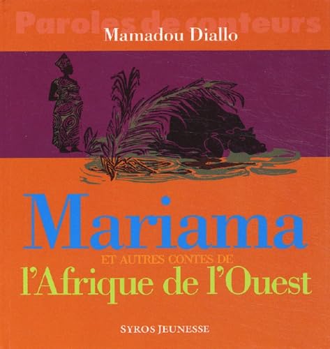 Mariama et autres contes du Sénégal book