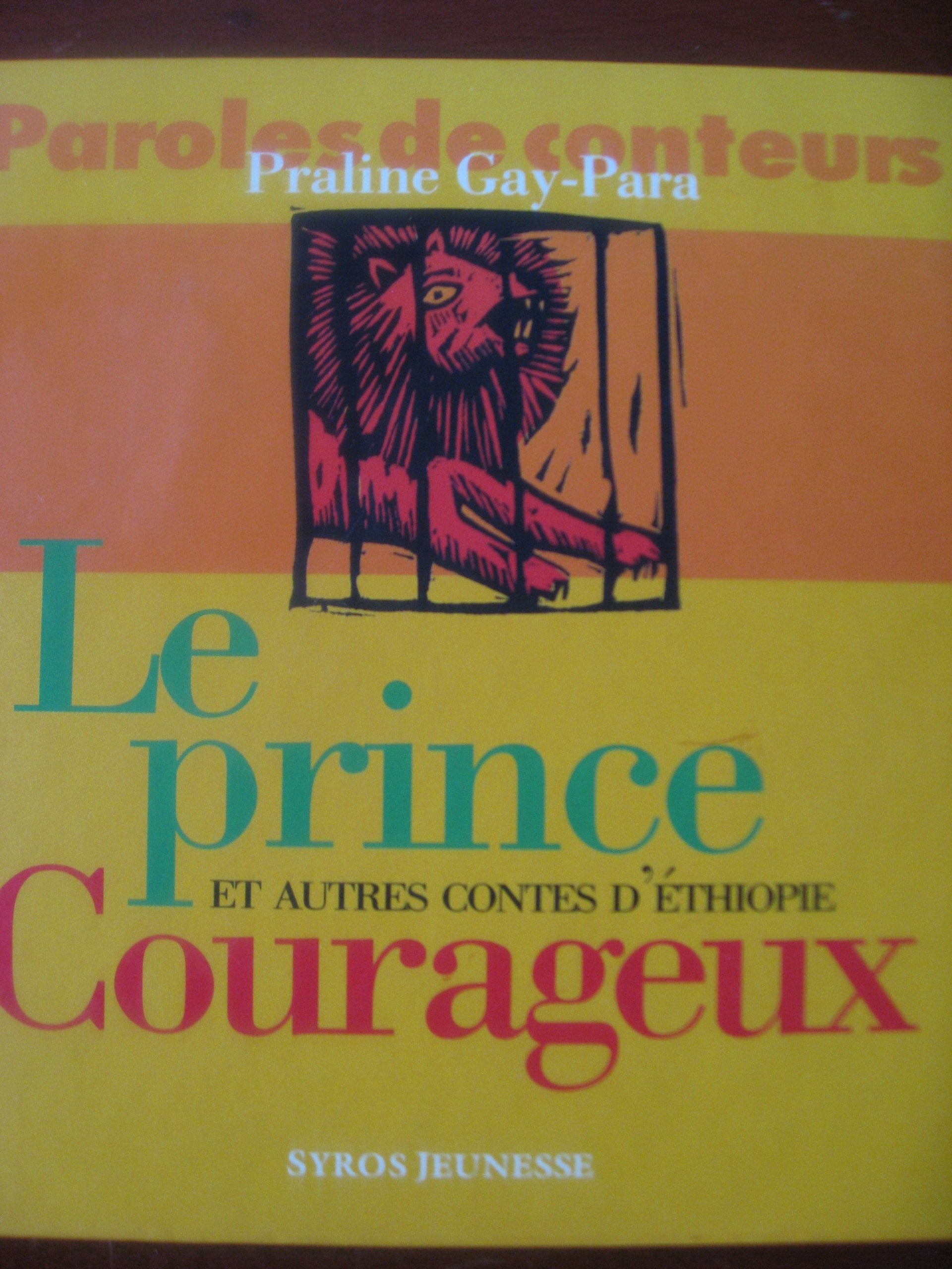 Prince courageux et autres contes éthiopiens book