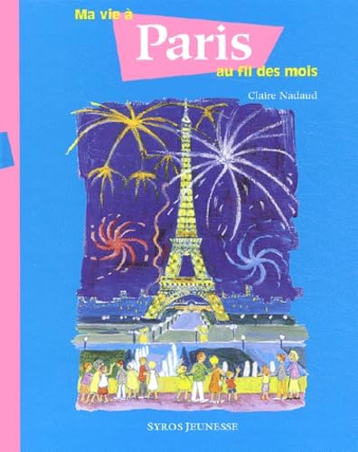 Ma vie à Paris au fil des mois Books