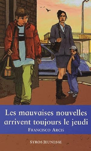 Les mauvaises nouvelles arrivent toujours le jeudi book