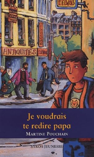 Je voudrais te redire papa book