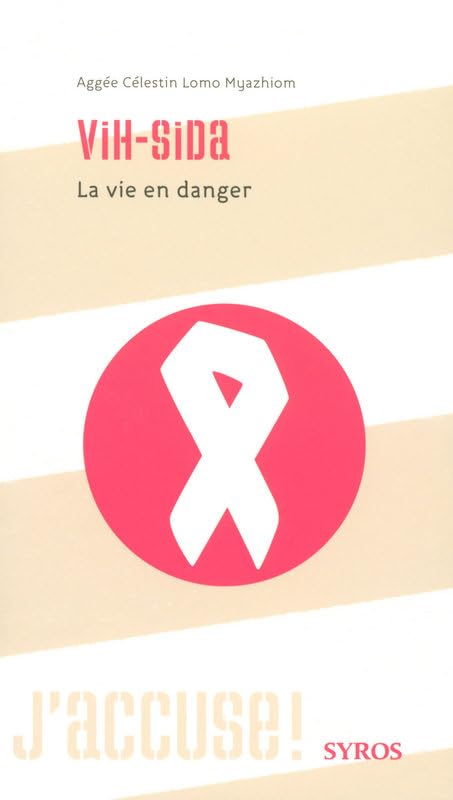 VIH-Sida: La vie en danger Books