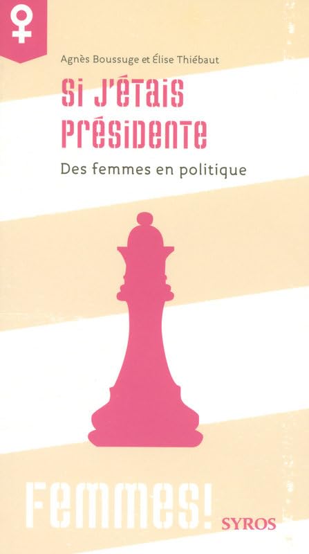 SI J ETAIS PRESIDENTE book