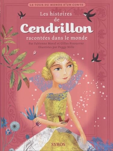 Les histoires de Cendrillon racontées dans le monde Books