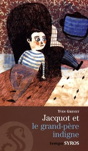 Jacquot et le grand père indigne book
