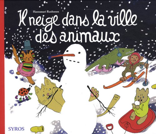 Il neige dans la ville des animaux Books