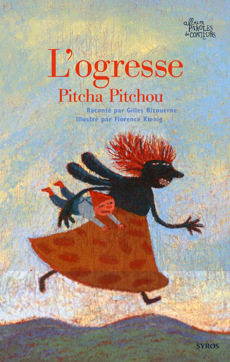 L'ogresse Pitcha Pitchou book