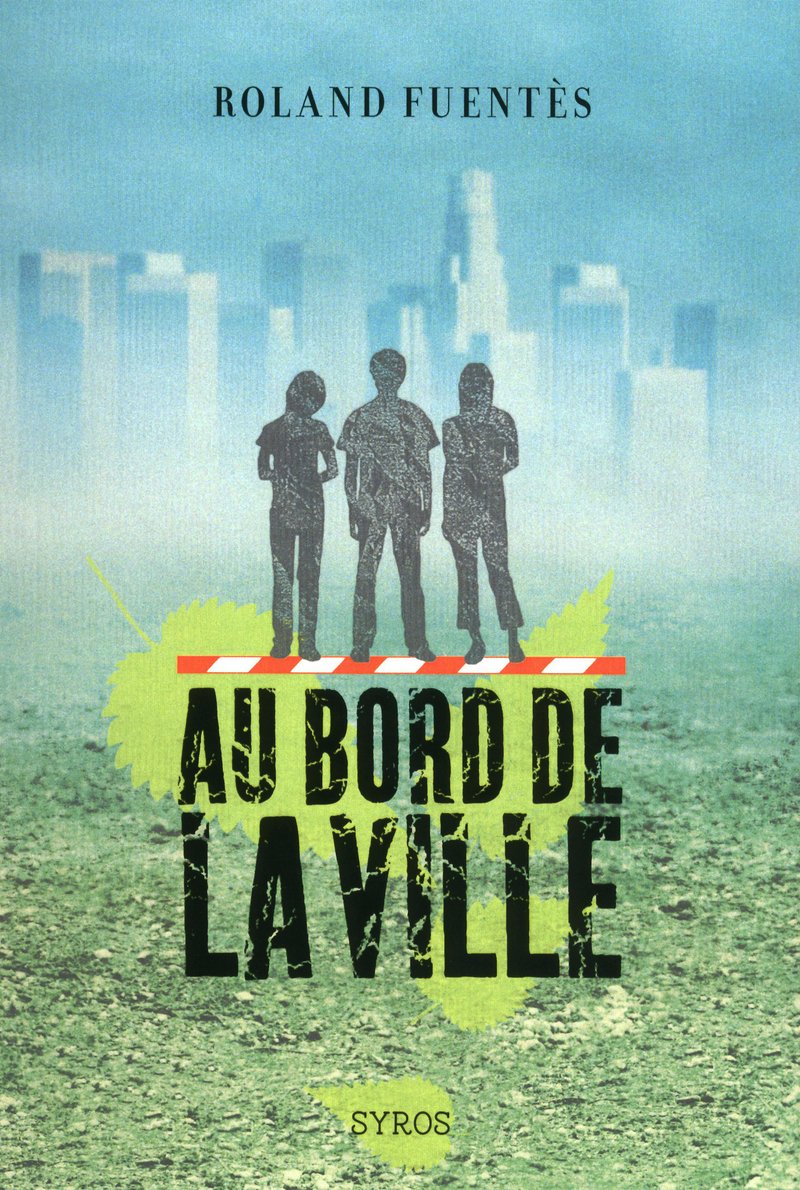 AU BORD DE LA VILLE Novels & Short Stories