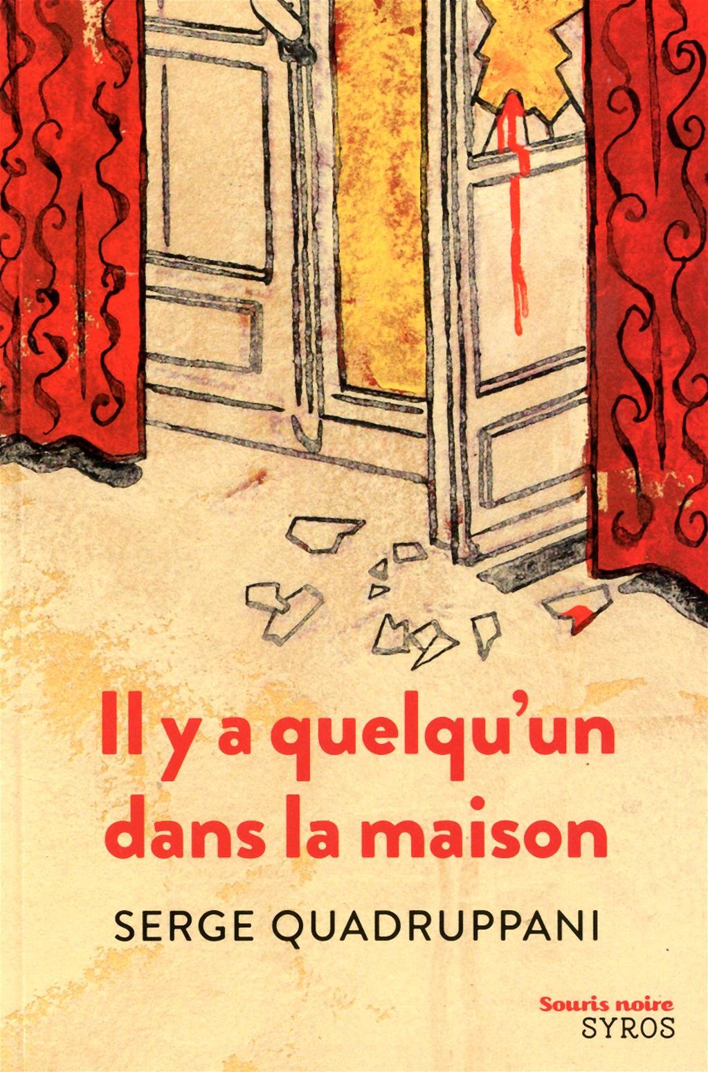 Il y a quelqu'un dans la maison Novels & Short Stories