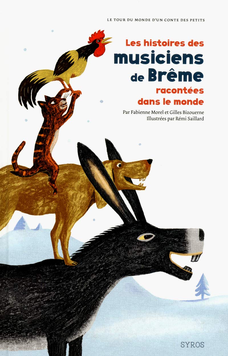 Les histoires des musiciens de Brême racontées dans le monde book