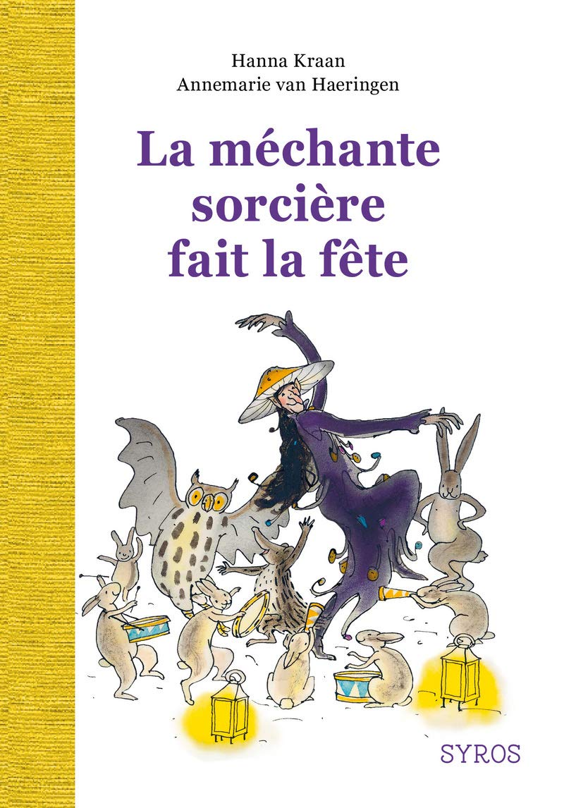LA MECHANTE SORCIERE FAIT LA FETE Fairy Tales & Legends