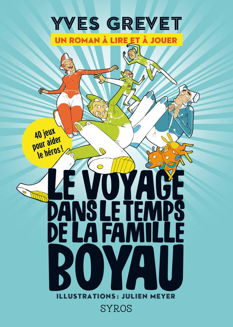 Le voyage dans le temps de la famille Boyau Novels & Short Stories