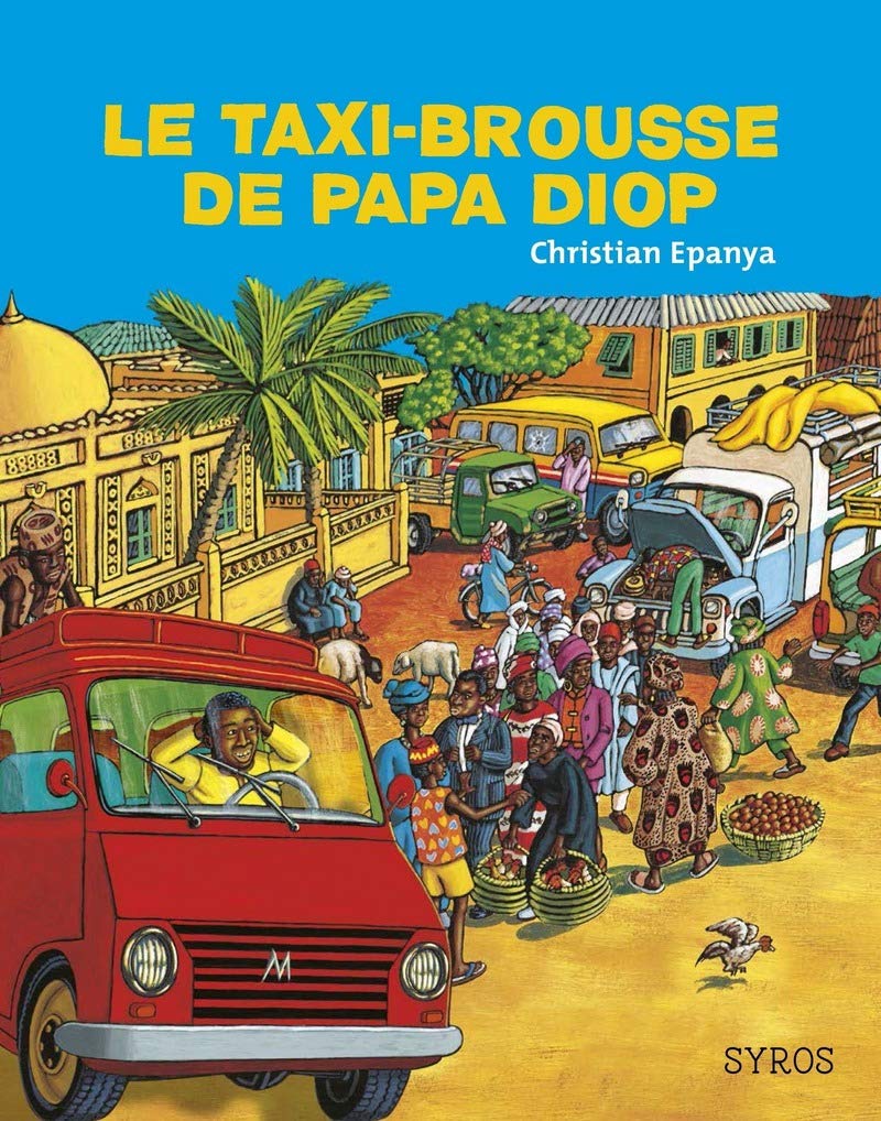 Le taxi-brousse de papa Diop Non-fiction