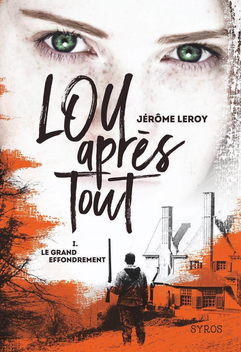 Lou après tout - tome 1 Le grand effondrement Fantasy & Sci-Fi