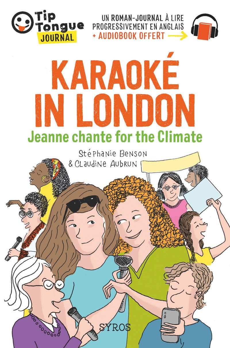 Karaoké in London - Jeanne chante for the Climate Foreign Languages ​​& Dictionaries