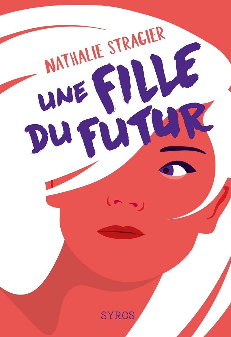 Une fille du futur - L'intégrale Fantasy & Sci-Fi