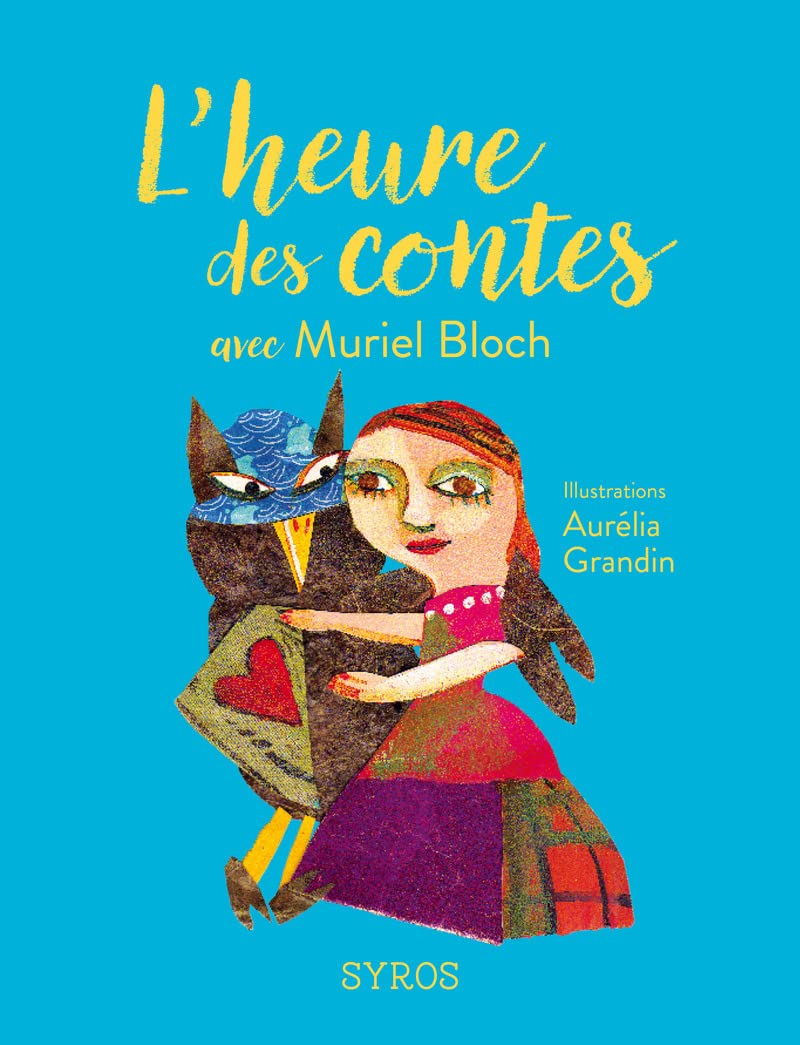 L'heure des contes avec Muriel Bloch book