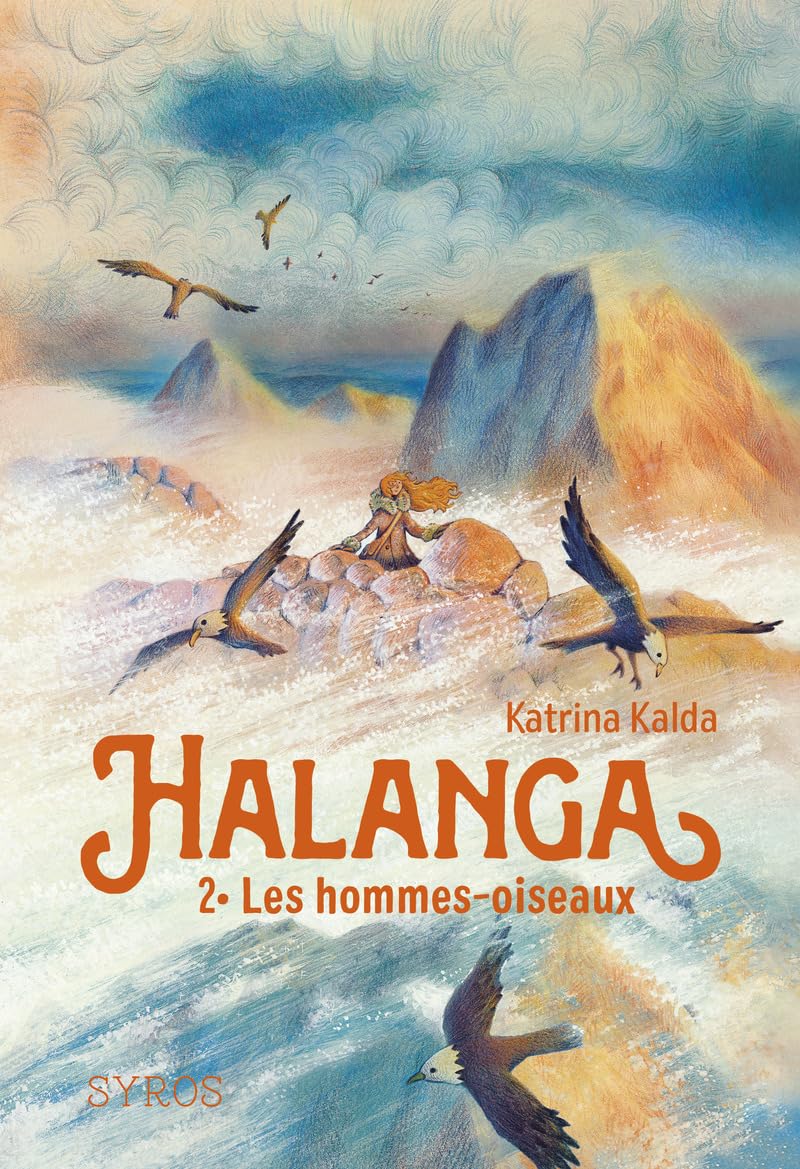Halanga - Tome 2 : Les hommes-oiseaux (2) book