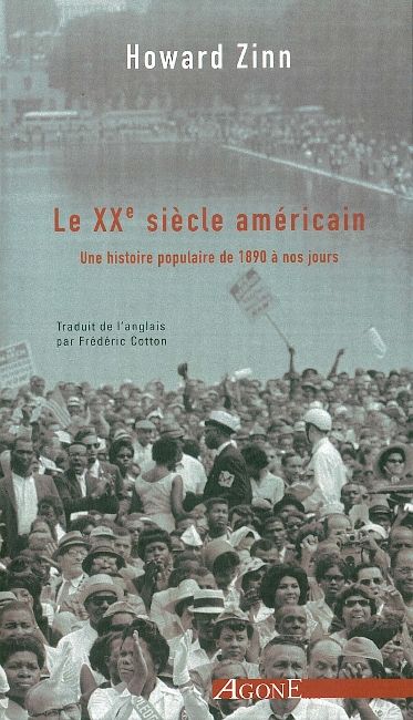 Le XXe siècle américain : une histoire populaire, de 1890 à nos jours Politics & History
