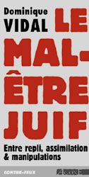 Le mal-être juif : entre repli, assimilation & manipulations book
