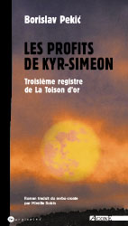 La toison d'or. Vol. 3. Les profits de Kyr-Siméon : troisième registre de La toison d'or book
