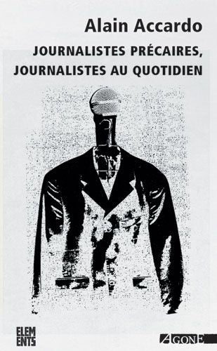 Journalistes précaires, journalistes au quotidien book