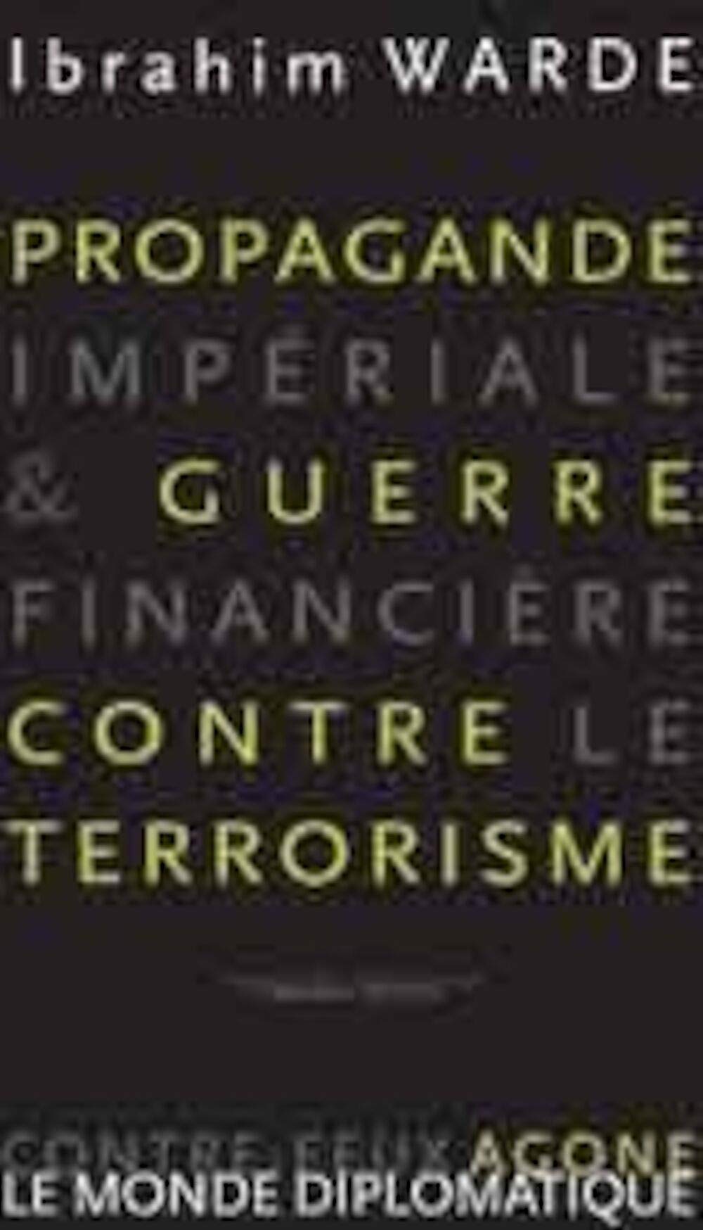 Propagande impériale et guerre financière contre le terrorisme book