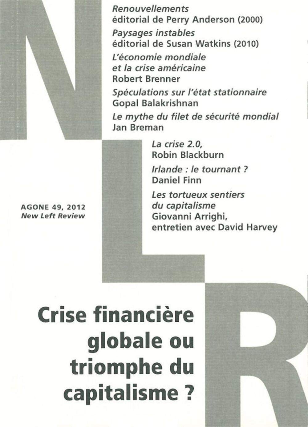 Agone 49: Crise financière globale ou triomphe du capitalisme ? book