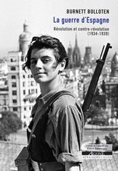 La guerre d'Espagne : révolution et contre-révolution, 1934-1939 Politics & History
