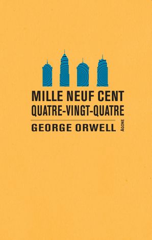 Mille neuf cent quatre-vingt-quatre Contemporary literature