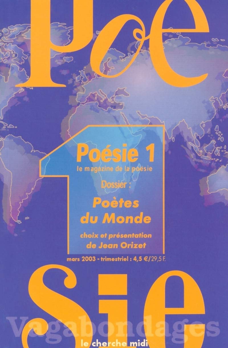 Revue Poésie Vagabondages - numéro 33 Poètes du monde Books