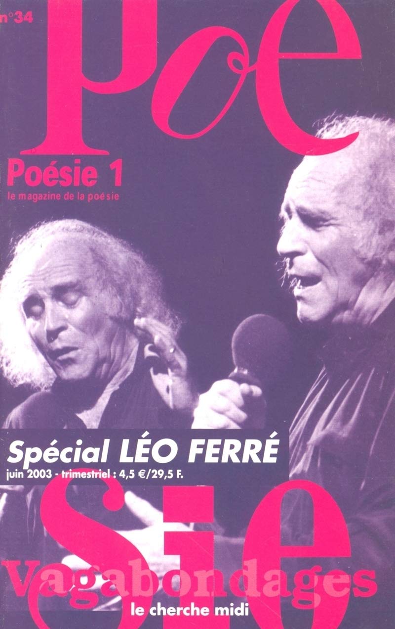 Revue Poésie 1 Vagabondages, numéro 34 : Spécial Léo Ferré book