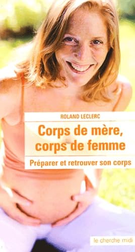 Corps de mère, corps de femme: Préparer et retrouver son corps Parents & Children