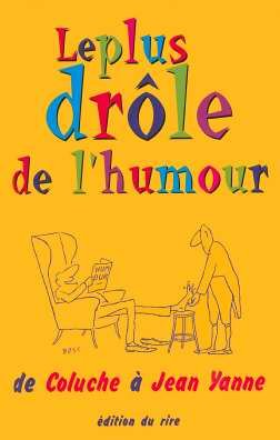 Le plus drole de l'humour de coluche a jean yanne book