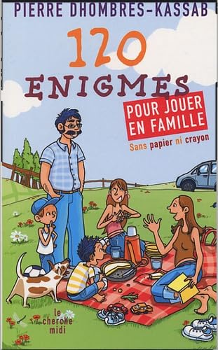 120 énigmes pour jouer en famille book