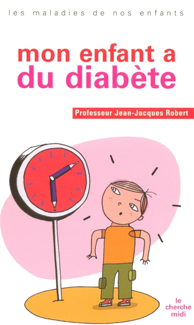 Product Image: Mon enfant a du diabète