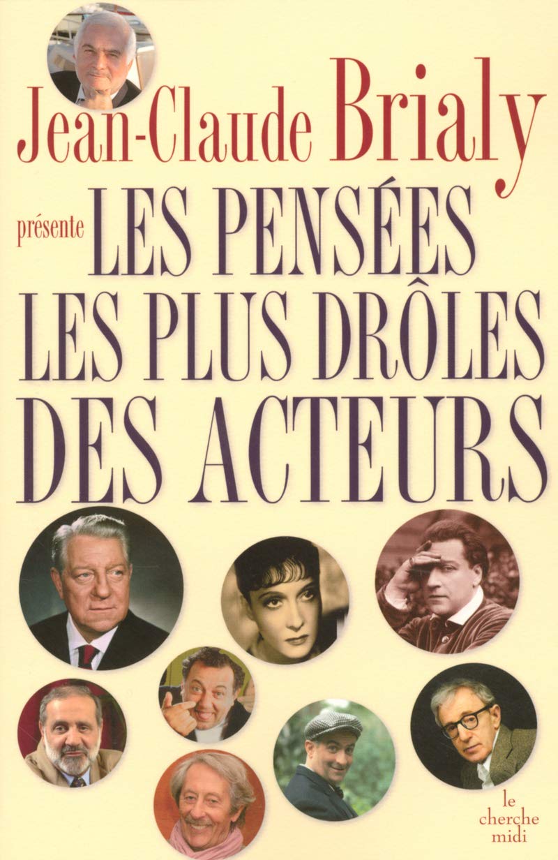 Les pensées les plus drôles des acteurs book