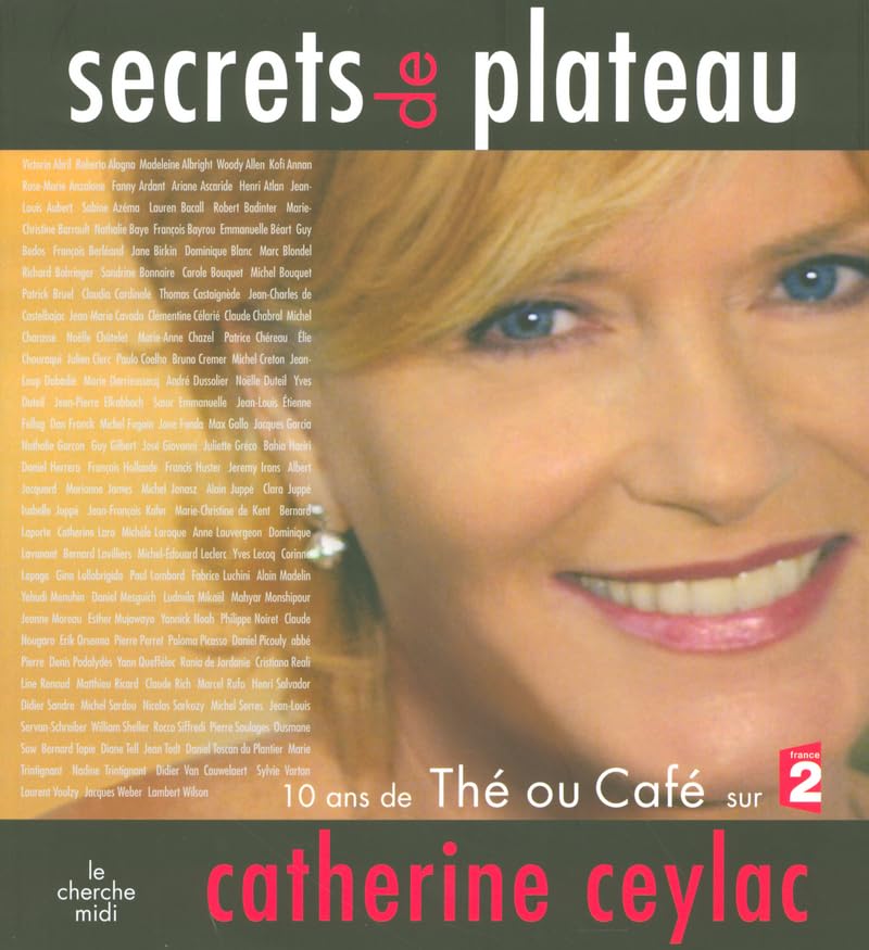 Secrets de plateau: 10 ans de "Thé ou café" sur France 2 book