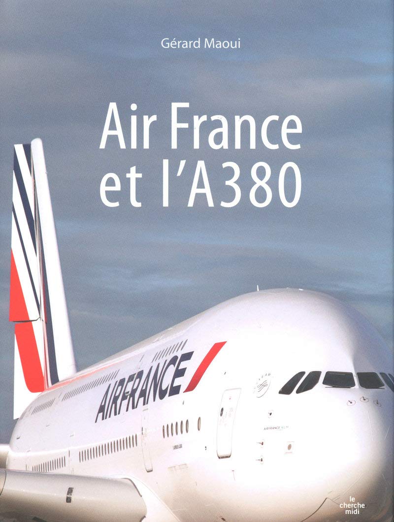 Air France et l'A 380 book