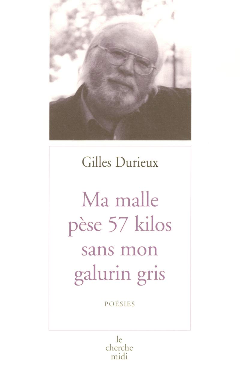 Ma malle pèse 57 kilos sans mon galurin gris book