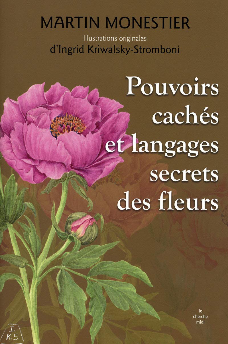 Pouvoirs cachés et langages secrets des fleurs book