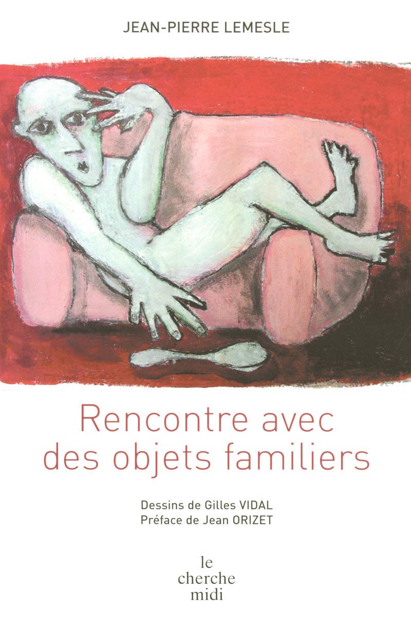 Rencontre avec des objets familiers Poetry