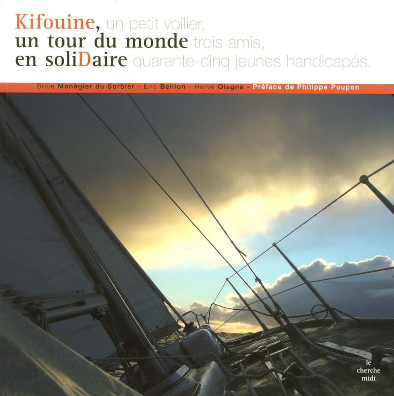 Kifouine, un tour du monde en soliDaire book