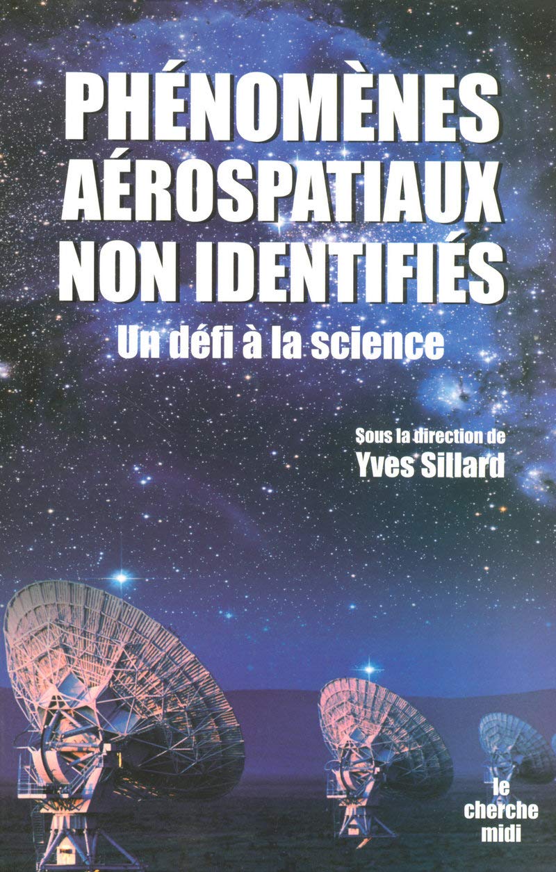 Phénomènes aérospatiaux non identifiés, un défi à la Science book