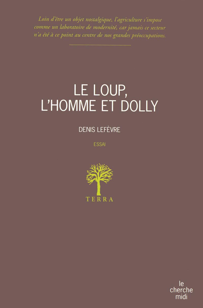 Le loup, l'homme et Dolly book