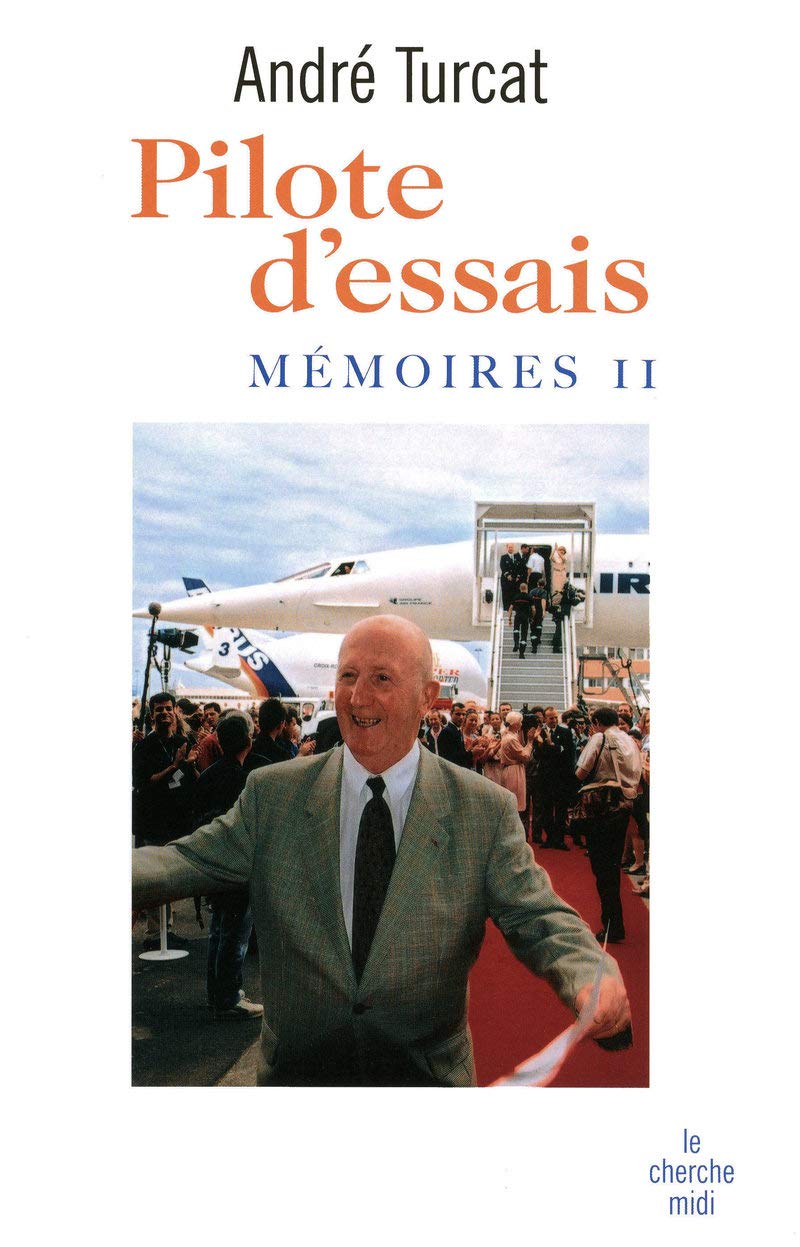 Pilote d'essais - Mémoires II (2): Mémoires 2 Memories