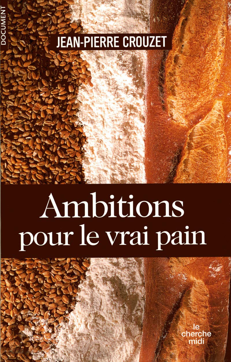 Ambitions pour le vrai pain book